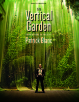 The Vertical Garden, from Nature to the City, 2012