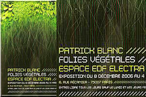 Folies Vegetales by patrick Blanc at Espace EDF Electra, Paris, Poster