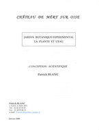 Jardin Expérimental, Château Méry sur Oise, Conception Botanique par Patrick Blanc, 1